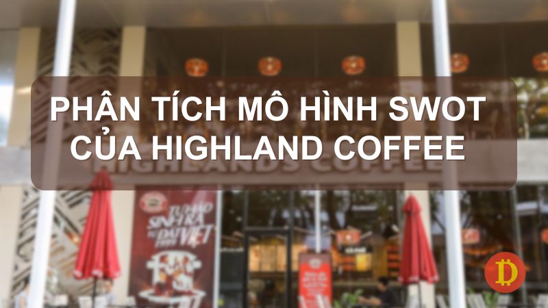 Mô hình swot của highlands coffee